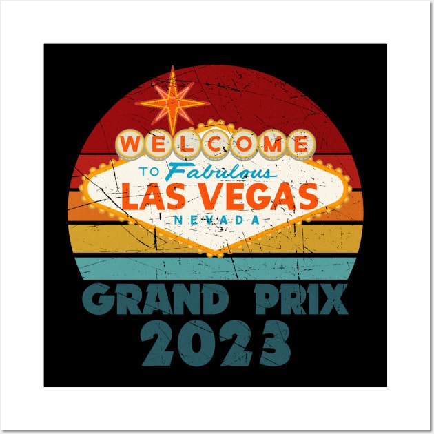 Las Vegas Grand Prix 2023 Wall Art by RetroPandora